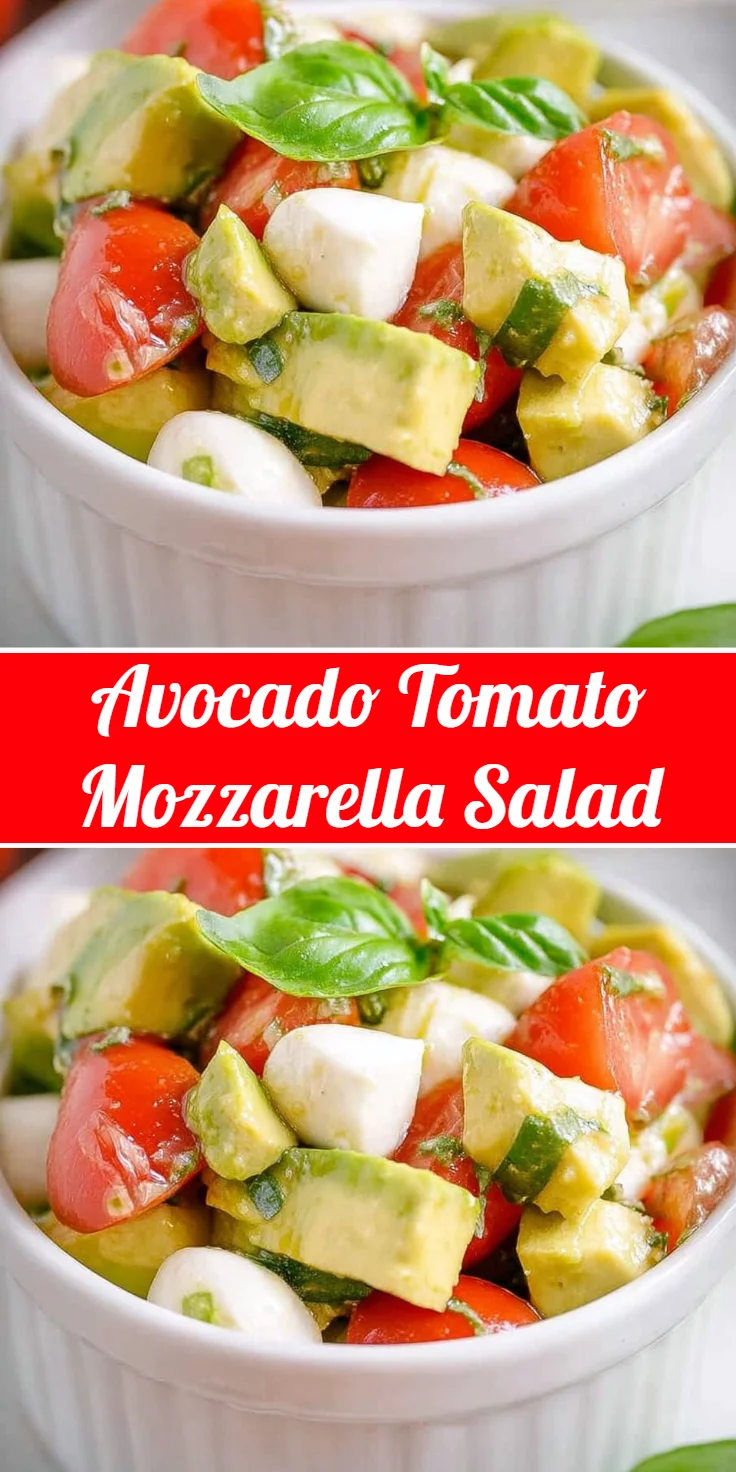 Avocado Tomato Mozzarella Salad
