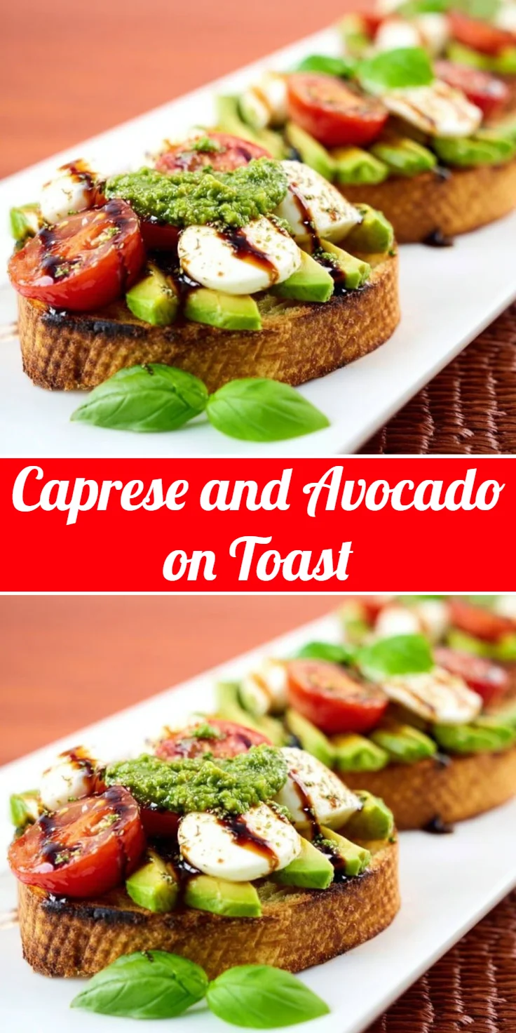 Caprese and Avocado on Toast
