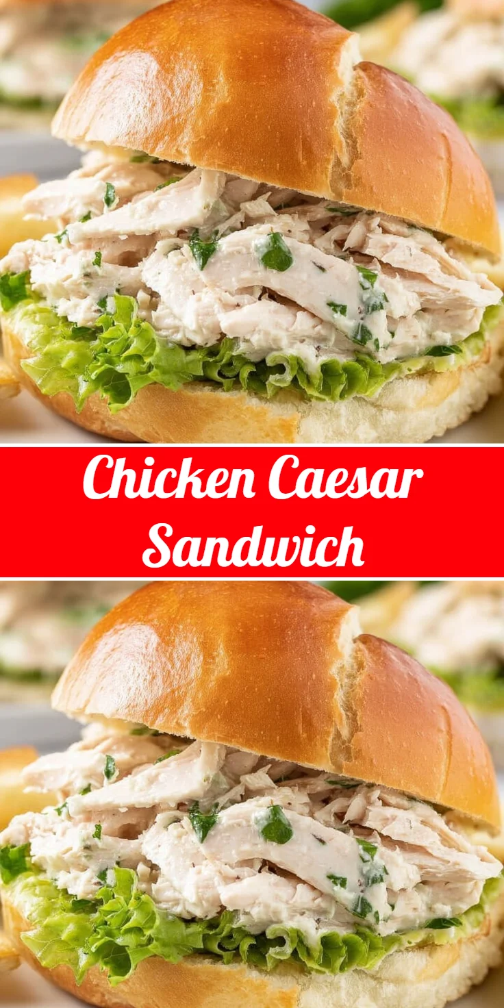 Chicken Caesar Sandwich