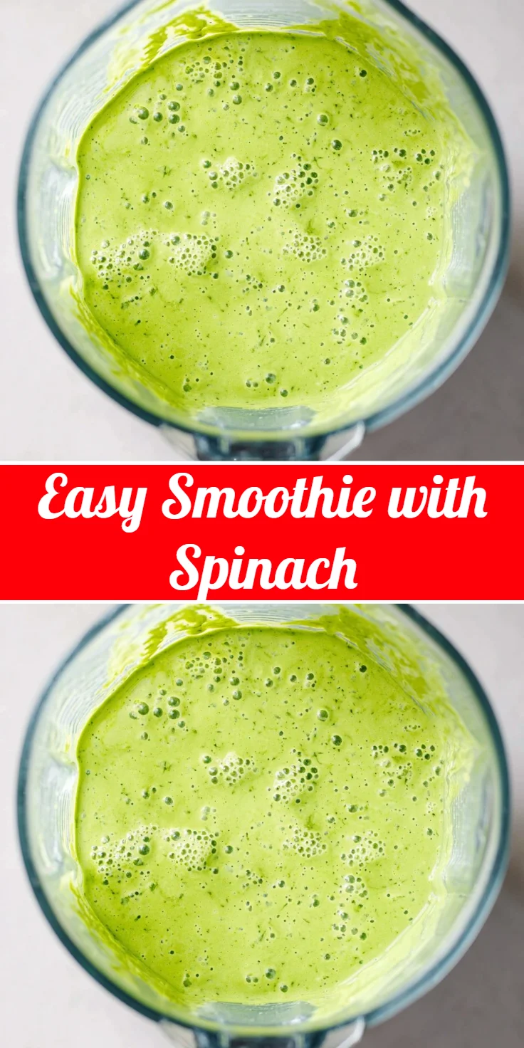 Easy Smoothie with Spinach