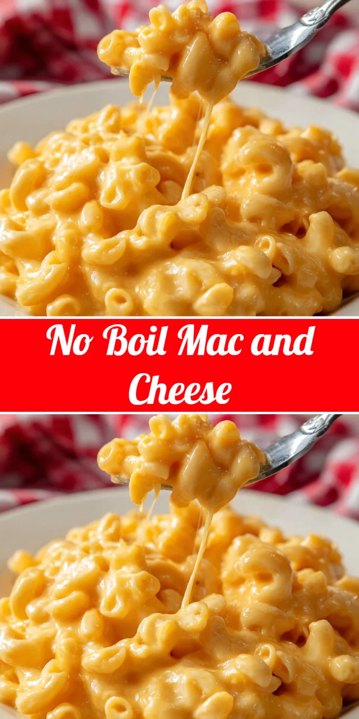 No Boil Mac and Cheese