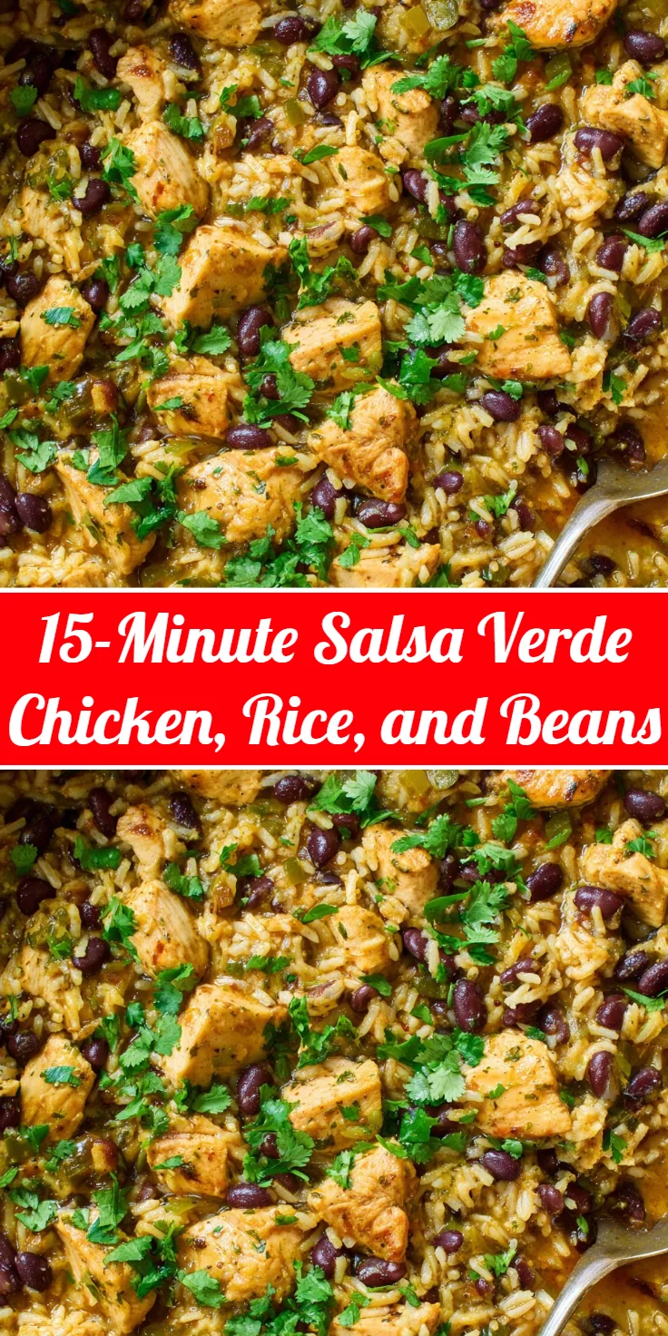 15-Minute Salsa Verde Chicken, Rice, and Beans